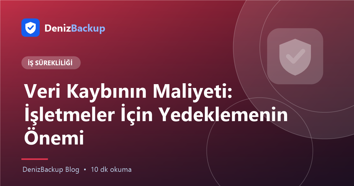 Veri Kaybının Maliyeti: İşletmeler İçin Yedeklemenin Önemi yazısının kapak görseli